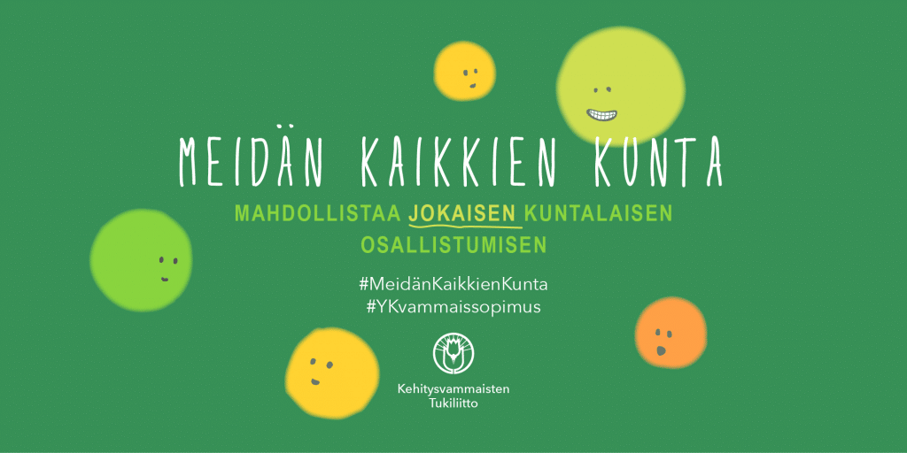 meidän kaikkien kunta mahdollistaa jokaisen kuntalaisen osallistumisen