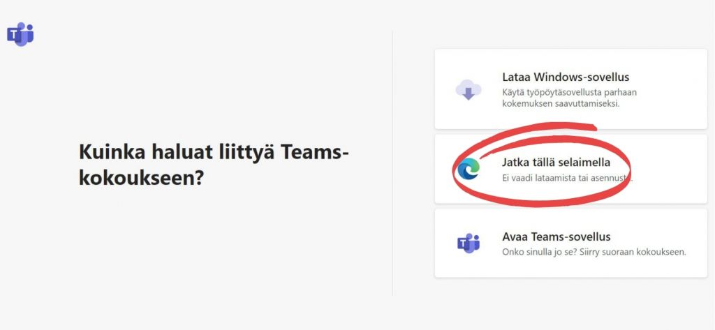 Kuvassa näkyvät Teamsiin liittymisen kolme vaihtoehtoa